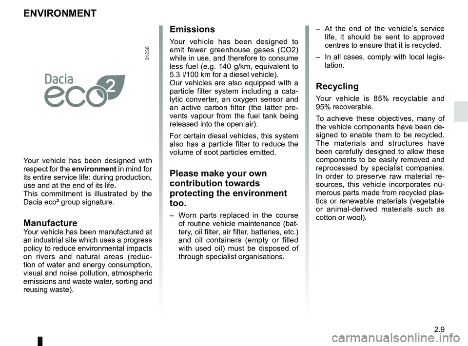 RENAULT SANDERO 2012 Manual PDF driving ................................................... (up to the end of the DU)
environment  .......................................... (up to the end of the DU)
2.9
ENG_UD22333_10
Environnement