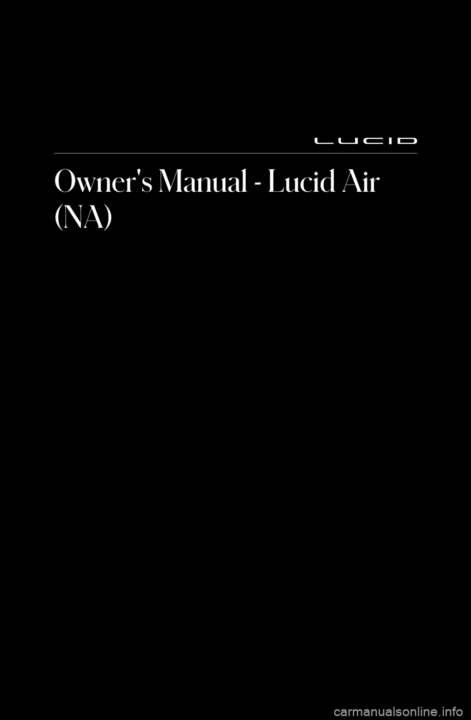 LUCID AIR 2022  Owners Manual Owner