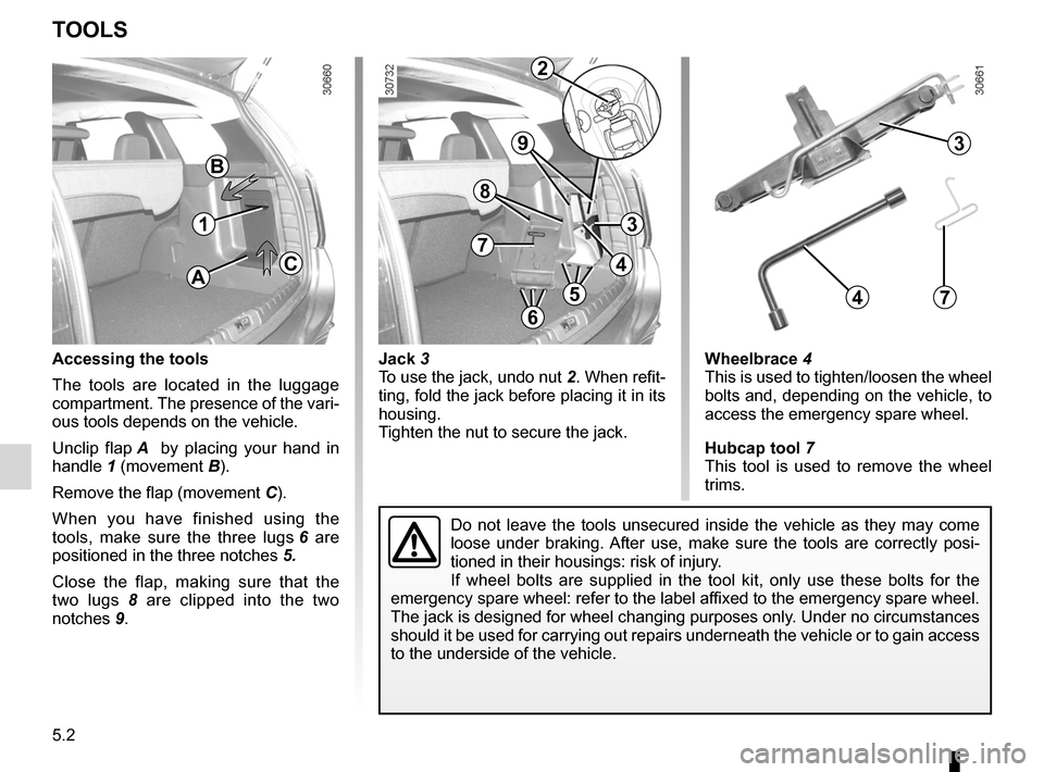 DACIA DUSTER 2010 1.G Owners Manual practical advice ..................................... (up to the end of the DU)
jack  ....................................................... (up to the end of the DU)
lifting the vehicle changing a 