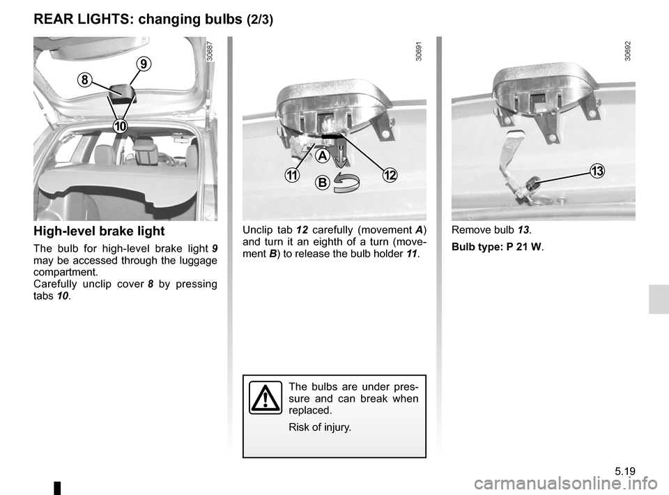 DACIA DUSTER 2010 1.G Owners Manual lights:reversing lights  ................................................. (current page)
lights: brake lights  ...................................................... (current page)
JauneNoirNoir text