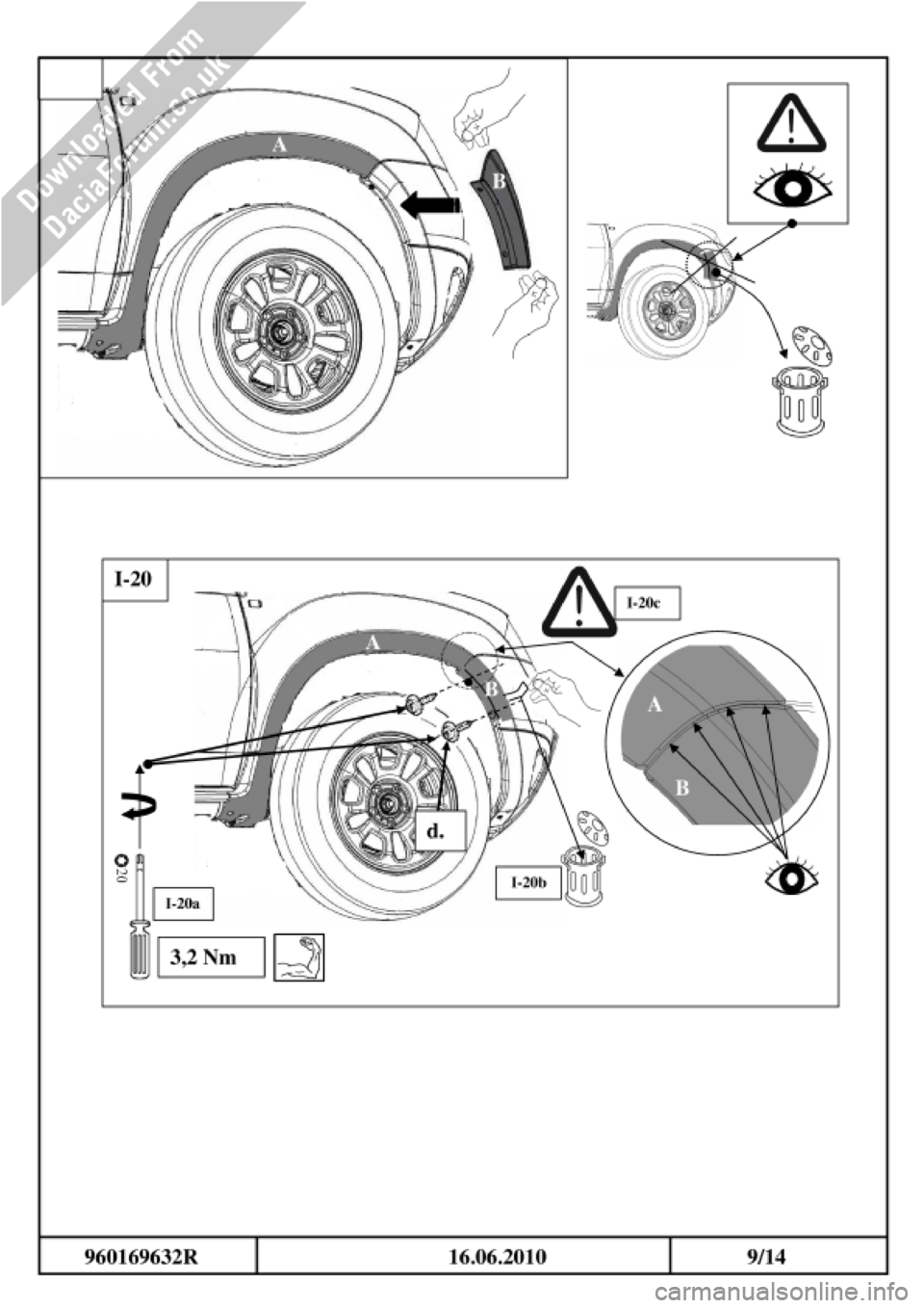 DACIA DUSTER 2010 1.G Wheelarch Mouldings Fitting Guide Owners Manual DACIA DUSTER 2010 1.G Wheelarch Mouldings Fitting Guide Owners Manual