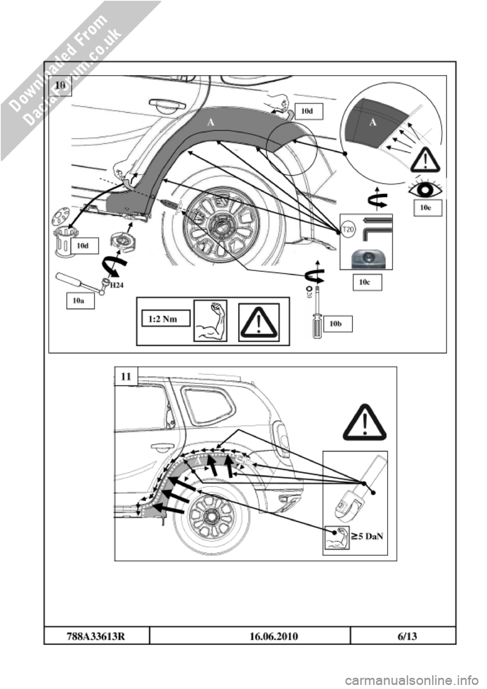 DACIA DUSTER 2010 1.G Wheelarch Mouldings Fitting Guide Owners Manual DACIA DUSTER 2010 1.G Wheelarch Mouldings Fitting Guide Owners Manual