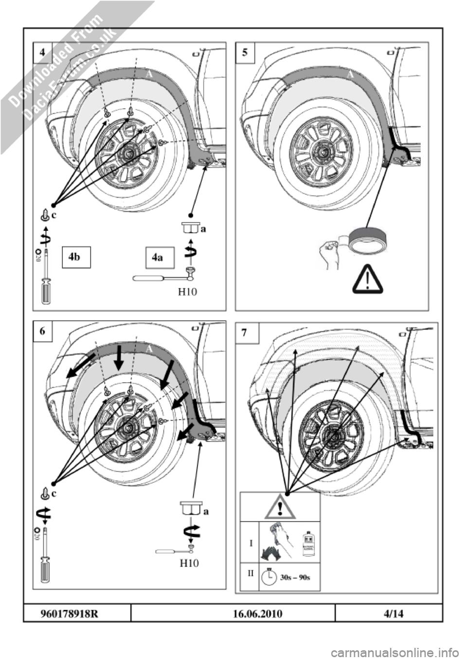 DACIA DUSTER 2010 1.G Wheelarch Mouldings Fitting Guide Workshop Manual DACIA DUSTER 2010 1.G Wheelarch Mouldings Fitting Guide Workshop Manual