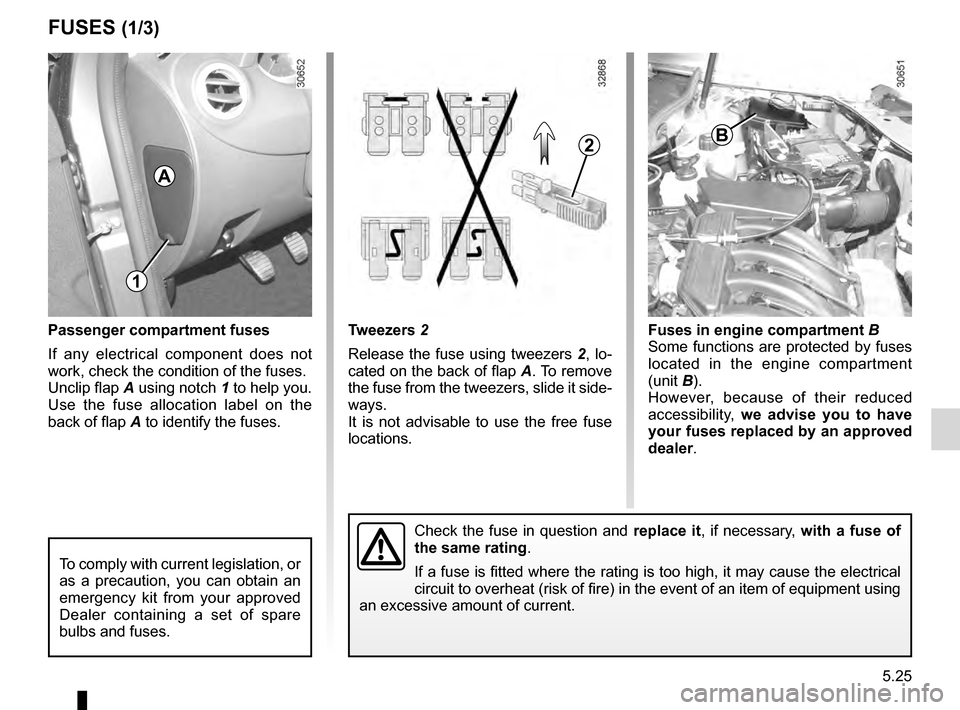 DACIA DUSTER 2012 1.G Owners Manual fuses ..................................................... (up to the end of the DU)
advice on antipollution .......................... (up to the end of the DU)
practical advice .................. DACIA DUSTER 2012 1.G Owners Manual fuses ..................................................... (up to the end of the DU)
advice on antipollution .......................... (up to the end of the DU)
practical advice ..................