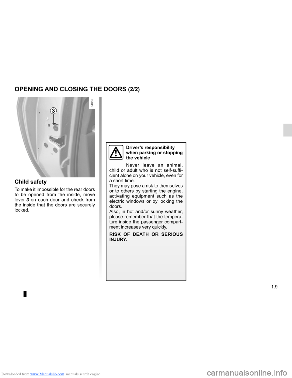 DACIA LODGY 2012 1.G Owners Manual Downloaded from www.Manualslib.com manuals search engine child safety............................................................. (current page)
JauneNoirNoir texte
1.9
ENG_UD24401_1
Ouverture et fer DACIA LODGY 2012 1.G Owners Manual Downloaded from www.Manualslib.com manuals search engine child safety............................................................. (current page)
JauneNoirNoir texte
1.9
ENG_UD24401_1
Ouverture et fer