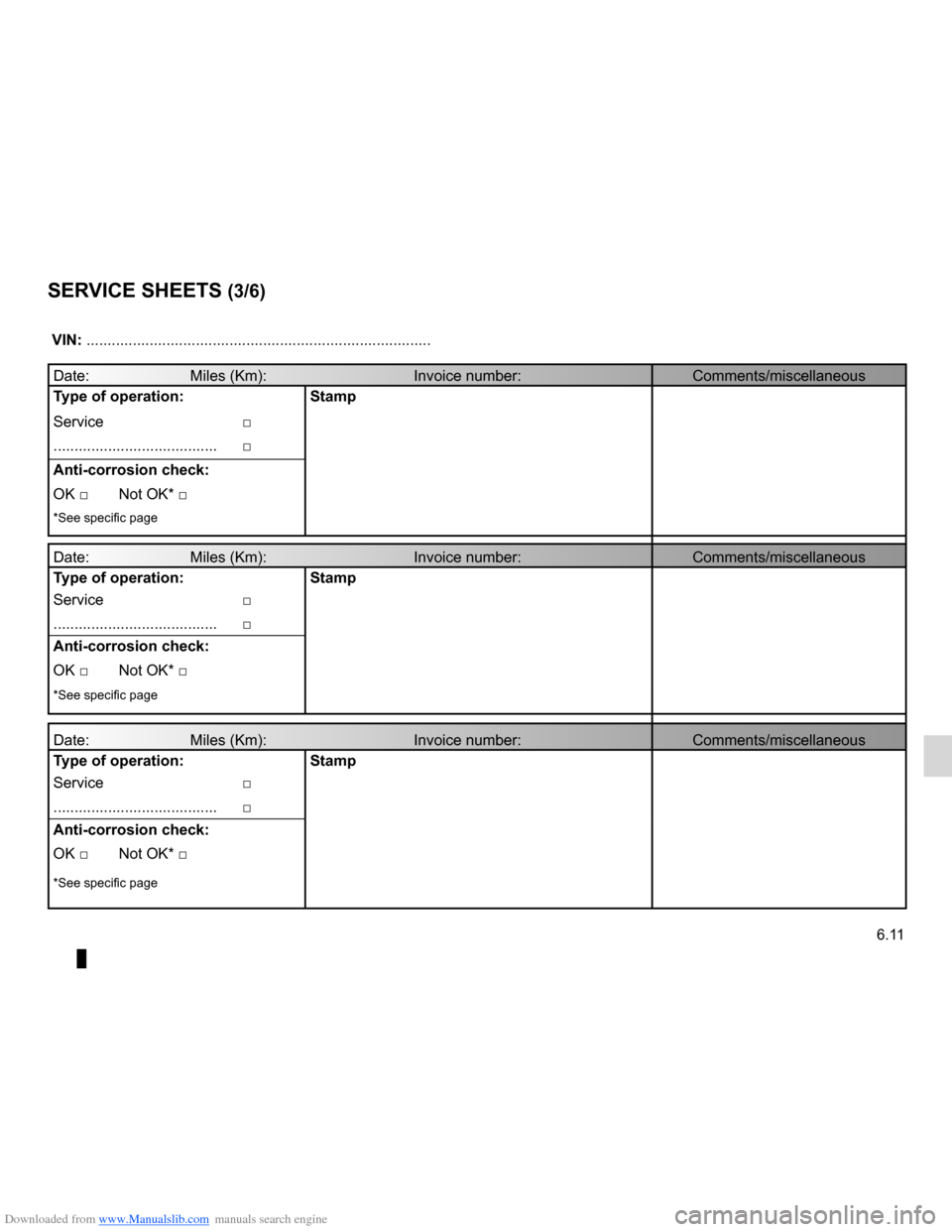 DACIA LODGY 2012 1.G Repair Manual Downloaded from www.Manualslib.com manuals search engine JauneNoirNoir texte
6.11
ENG_UD25385_3
Justificatif d’entretien (X06 - S06 - X35 - X44 - X45 - X65 - X73 - \
X81 - X84 - X85 - X90 - X70 - X7 DACIA LODGY 2012 1.G Repair Manual Downloaded from www.Manualslib.com manuals search engine JauneNoirNoir texte
6.11
ENG_UD25385_3
Justificatif d’entretien (X06 - S06 - X35 - X44 - X45 - X65 - X73 - \
X81 - X84 - X85 - X90 - X70 - X7