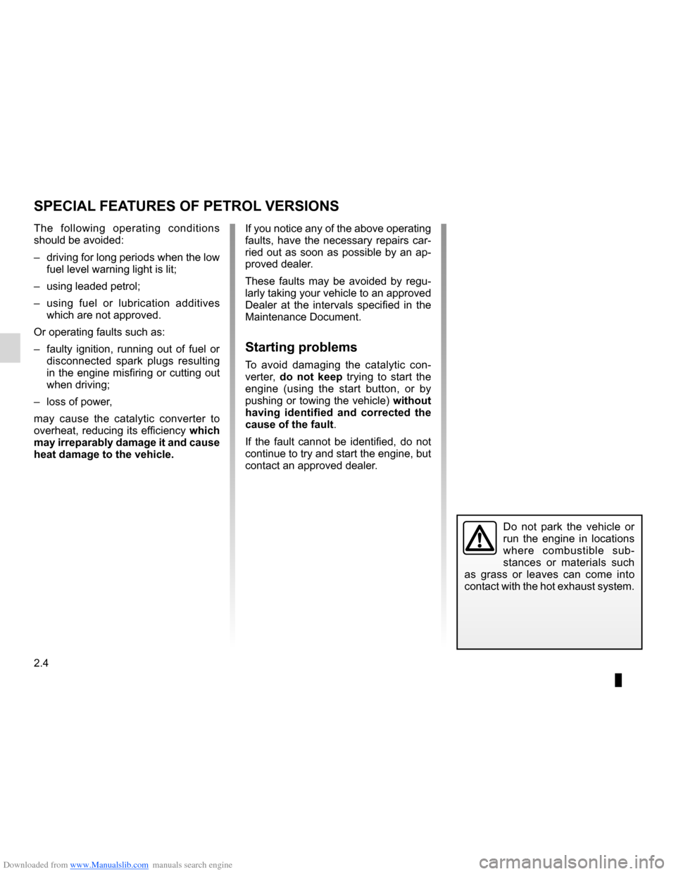 DACIA LODGY 2012 1.G Manual PDF Downloaded from www.Manualslib.com manuals search engine special features of petrol vehicles ........ (up to the end of the DU)
driving ................................................... (up to the DACIA LODGY 2012 1.G Manual PDF Downloaded from www.Manualslib.com manuals search engine special features of petrol vehicles ........ (up to the end of the DU)
driving ................................................... (up to the
