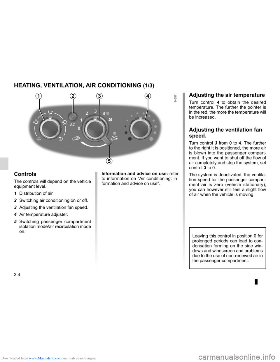 DACIA LODGY 2012 1.G Manual Online Downloaded from www.Manualslib.com manuals search engine air conditioning ..................................... (up to the end of the DU)
heating and air conditioning system  ..... (up to the end of t