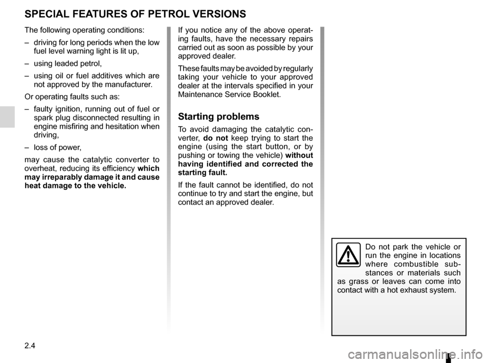 DACIA SANDERO 2013 2.G Repair Manual 
driving ...................................................(up to the end of the DU)catalytic converter.................................(up to the end of the DU)catalytic converter...................