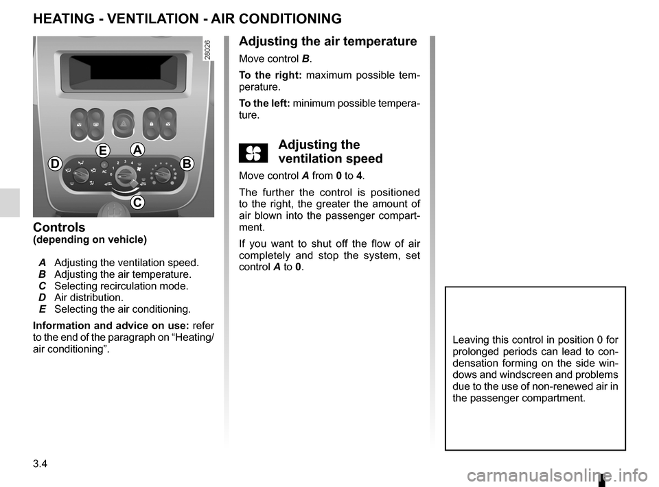 DACIA SANDERO 2013 2.G Manual PDF
air conditioning .....................................(up to the end of the DU)heating and air conditioning system .....(up to the end of the DU)heating system ..................................... DACIA SANDERO 2013 2.G Manual PDF
air conditioning .....................................(up to the end of the DU)heating and air conditioning system .....(up to the end of the DU)heating system .....................................