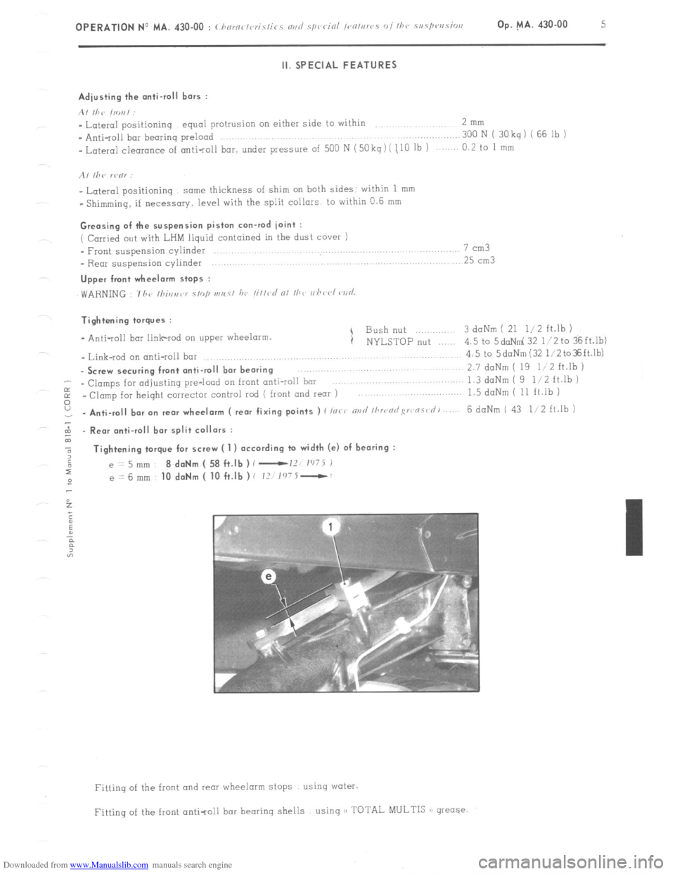 Citroen CX 1982 1.G Workshop Manual Downloaded from www.Manualslib.com manuals search engine OPERATION No MA. 430.00 : c ,,<,,a< ,<,r;s,;rs mi/ .s/wrin/ ,vn/srrs oi /he srmf~rw.~ion Op. MA. 430-00 5 
II. SPECIAL FEATURES 
Adjusting the 