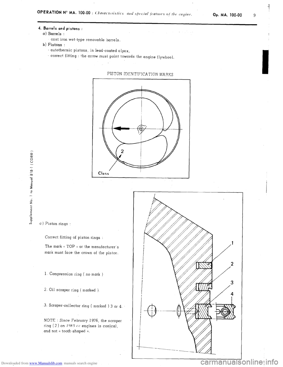 Citroen CX 1978 1.G Repair Manual Downloaded from www.Manualslib.com manuals search engine OPERATION N” MA. 100-00 : (:hnractc,ri.stics arid specinl j(,atrlres o,/ the> cl,gi?lcJ. Op. MA. 100-00 1 
9 
4. Barrels and pistons : 
a) 
B