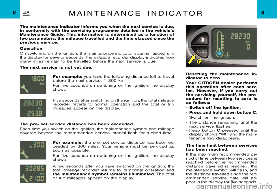 Citroen XSARA PICASSO DAG 2005.5 1.G Service Manual C
�P�i�c�a�s�s�o �2�0�0�4�-�1�C�:�\�D�o�c�u�m�e�n�t�u�m�\�C�h�e�c�k�o�u�t�\�N�6�8�_�0�4�_�0�1�_�T�0�3�3�-�E�N�G�.�w�i�n �6�/�5�/�2�0
�0�4 �9�:�3�1
�I�I �I�IM a i n t e n a n c e i n d i c a t o r
�T�h