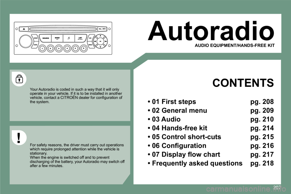 Citroen C5 DAG 2008.5 (RD/TD) / 2.G Owners Manual 207
     Autoradio 
    CONTENTS  
  