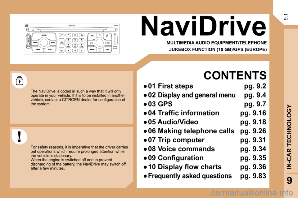 Citroen C8 DAG 2009.5 1.G Owners Manual 9.1
 NaviDrive 
  CONTENTS 
� � � 