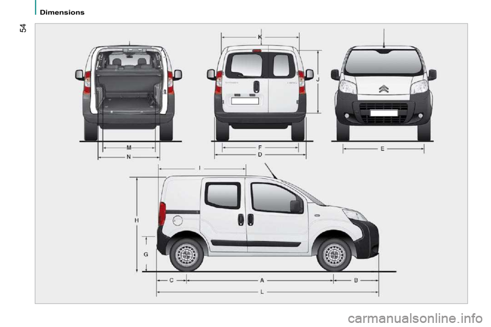 Citroen NEMO 2009 1.G Repair Manual 54
   Dimensions     
