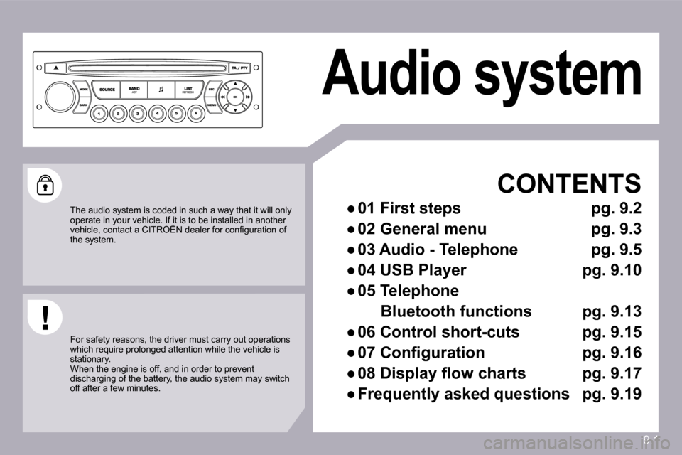 Citroen BERLINGO 2010 2.G Owners Manual 9.1
Audio system   
  CONTENTS 
� � � 