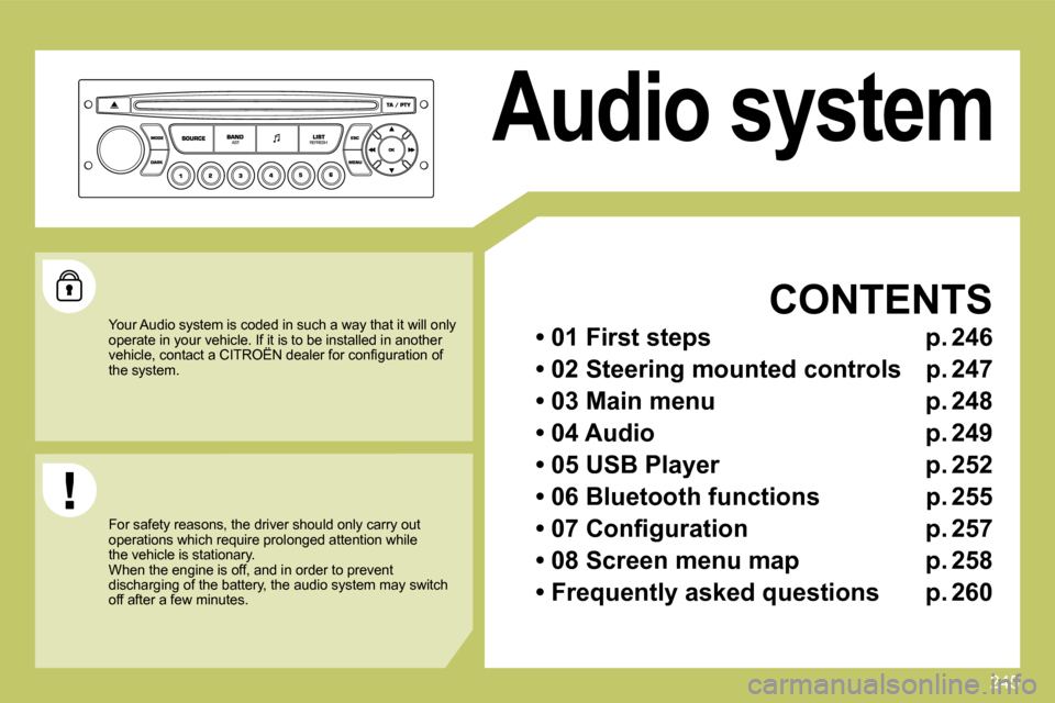 Citroen C4 DAG 2010 2.G Owners Manual 245
Audio system  
 CONTENTS 
  