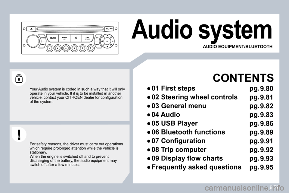 Citroen C8 2010 1.G Owners Manual 9.79
 Audio system 
  CONTENTS 
� � � 