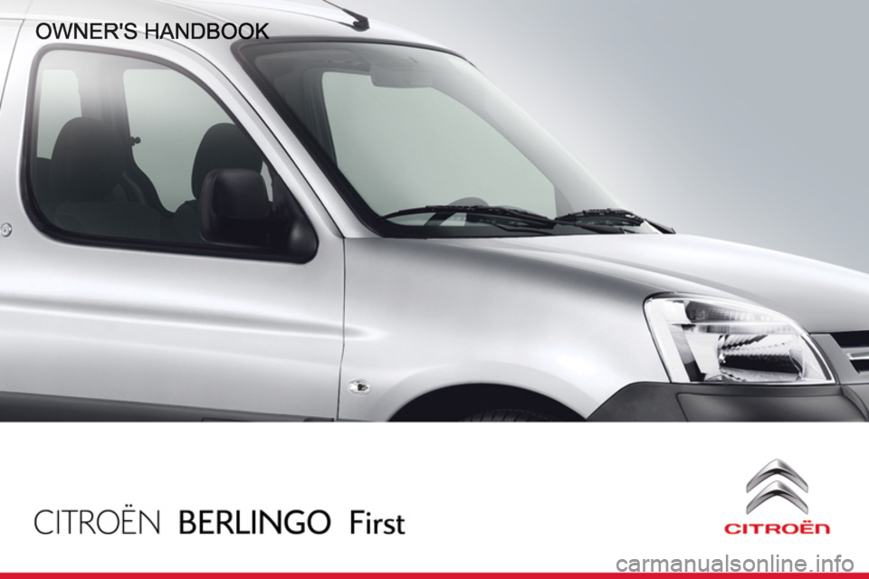 Citroen BERLINGO FIRST 2011 1.G Owners Manual 