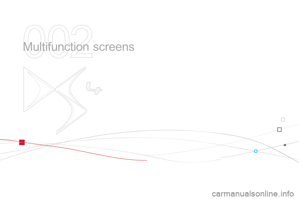 Citroen DS4 2011 1.G Repair Manual 002
Multifunction screens Citroen DS4 2011 1.G Repair Manual 002
Multifunction screens