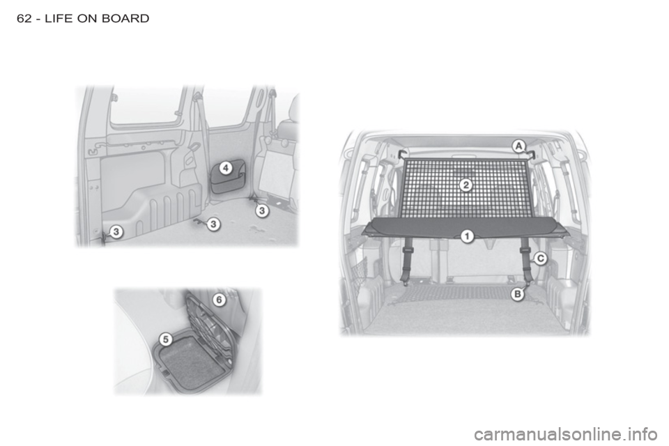 Citroen BERLINGO FIRST 2012 1.G Repair Manual LIFE ON BOARD
62 - 
