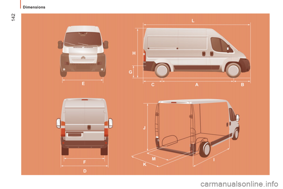 Citroen JUMPER 2012 2.G Owners Manual 142
   
Dimensions   