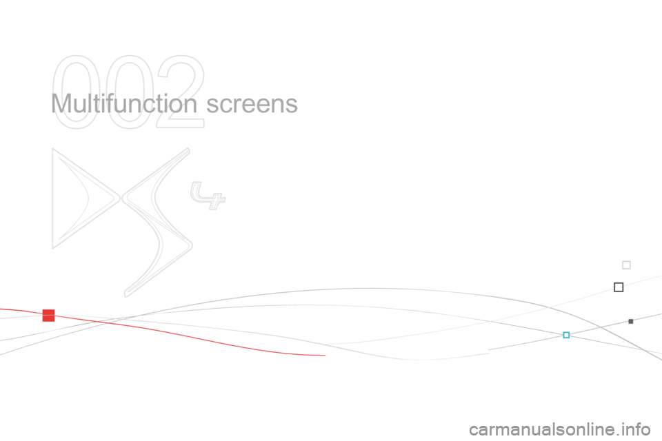 Citroen DS4 RHD 2013.5 1.G Repair Manual 002
  Multifunction screens  