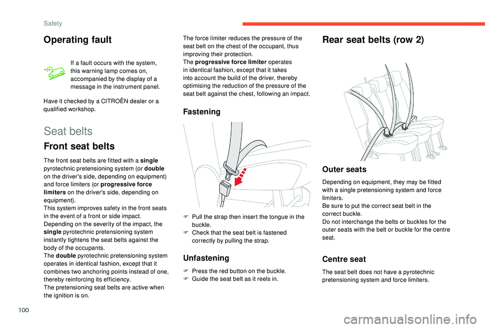 CITROEN BERLINGO VAN 2019 Handbook (in English) 100
Operating fault
If a fault occurs with the system,
this warning lamp comes on,
accompanied by the display of a
message in the instrument panel.
Have it checked by a CITROËN dealer or a
qualif CITROEN BERLINGO VAN 2019 Handbook (in English) 100
Operating fault
If a fault occurs with the system,
this warning lamp comes on,
accompanied by the display of a
message in the instrument panel.
Have it checked by a CITROËN dealer or a
qualif