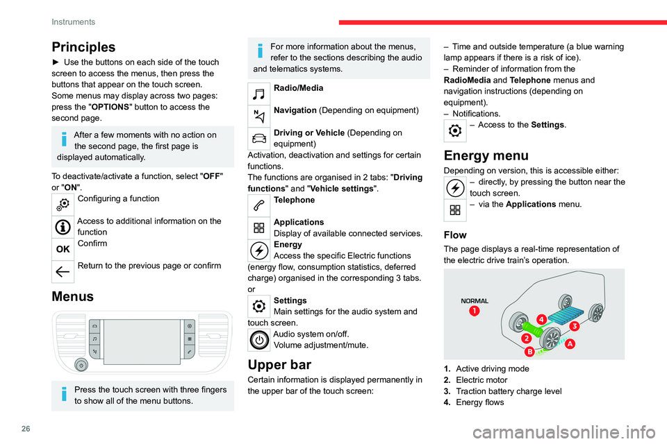 CITROEN DISPATCH SPACETOURER 2021 Handbook (in English) 26
Instruments
The energy flows have a specific colour for each
type of driving:
A.Blue: energy consumption
B. Green: energy recovery
Statistics
This page shows electrical energy consumption
statist CITROEN DISPATCH SPACETOURER 2021 Handbook (in English) 26
Instruments
The energy flows have a specific colour for each
type of driving:
A.Blue: energy consumption
B. Green: energy recovery
Statistics
This page shows electrical energy consumption
statist