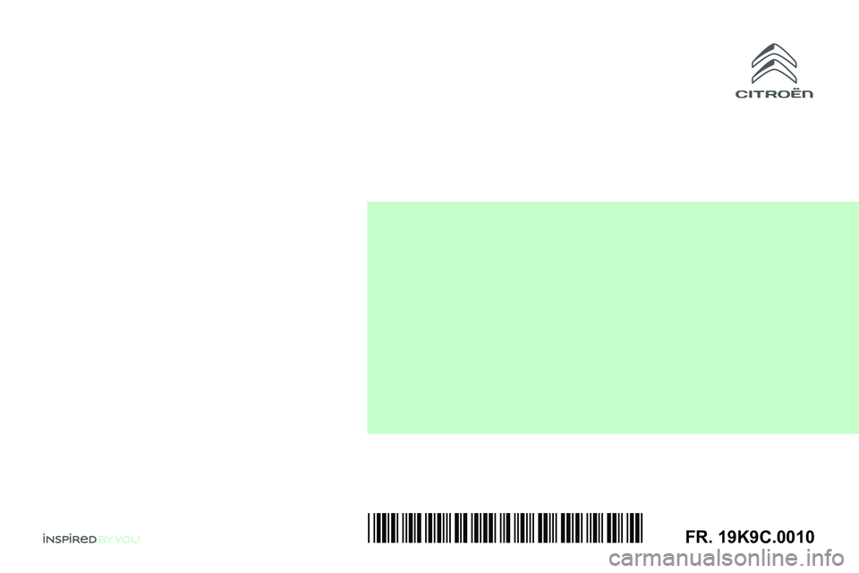 CITROEN BERLINGO VAN 2021  Notices Demploi (in French) *19K9C.0010* 
 
  
FR. 19K9C.0010  