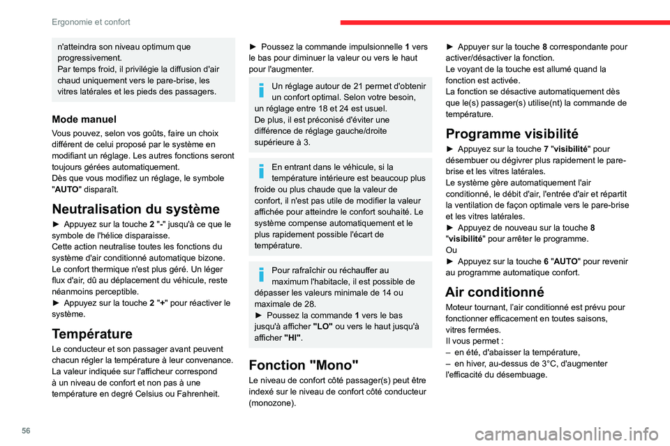 CITROEN BERLINGO VAN 2021 Notices Demploi (in French) 56
Ergonomie et confort
n'atteindra son niveau optimum que
progressivement.
Par temps froid, il privilégie la diffusion d'air
chaud uniquement vers le pare-brise, les
vitres latérales et CITROEN BERLINGO VAN 2021 Notices Demploi (in French) 56
Ergonomie et confort
n'atteindra son niveau optimum que
progressivement.
Par temps froid, il privilégie la diffusion d'air
chaud uniquement vers le pare-brise, les
vitres latérales et