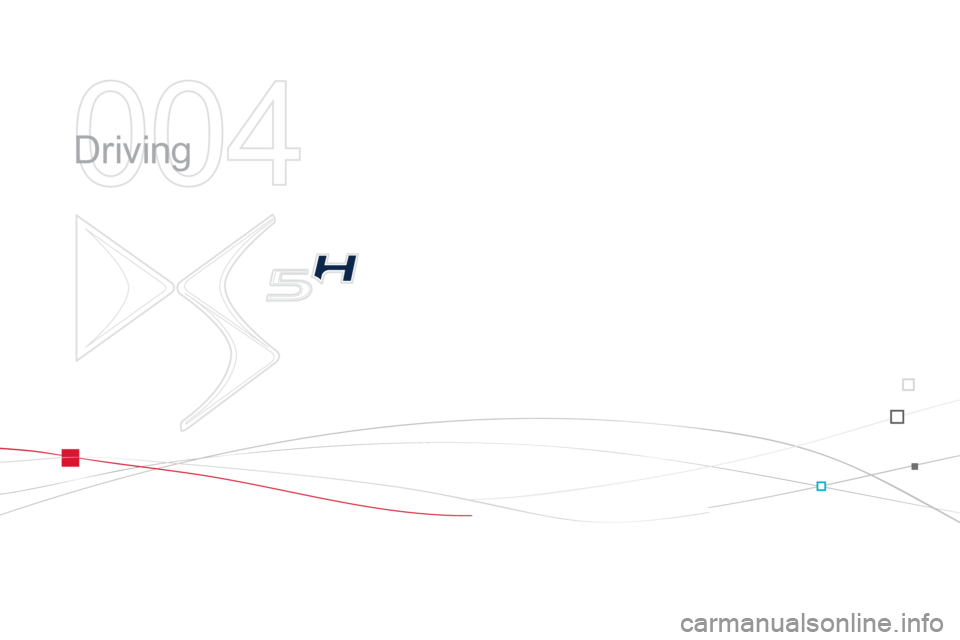 Citroen DS5 HYBRID4 2013 1.G Owners Manual 004
  Driving  