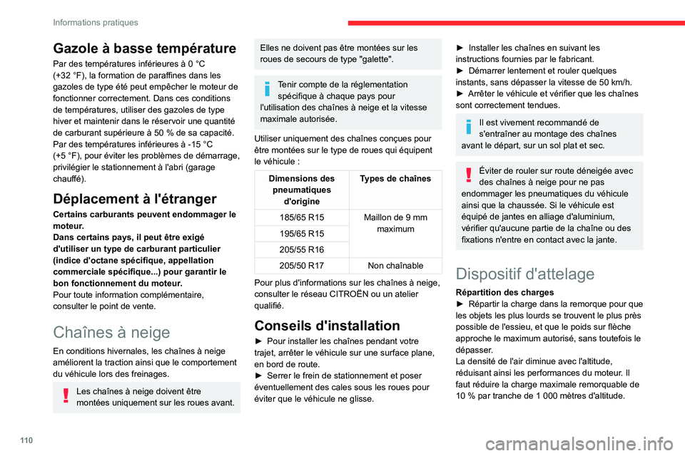 CITROEN C3 2020 Notices Demploi (in French) 11 0
Informations pratiques
Gazole à basse température
Par des températures inférieures à 0 °C (+32 °F), la formation de paraffines dans les gazoles de type été peut empêcher le moteur de
f CITROEN C3 2020 Notices Demploi (in French) 11 0
Informations pratiques
Gazole à basse température
Par des températures inférieures à 0 °C (+32 °F), la formation de paraffines dans les gazoles de type été peut empêcher le moteur de
f