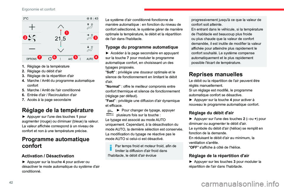 CITROEN C3 2020 Notices Demploi (in French) 42
Ergonomie et confort
1.Réglage de la température
2. Réglage du débit d'air
3. Réglage de la répartition d'air
4.
Marche / Arrêt du programme automatique confort
5.
Marche / Arrêt CITROEN C3 2020 Notices Demploi (in French) 42
Ergonomie et confort
1.Réglage de la température
2. Réglage du débit d'air
3. Réglage de la répartition d'air
4.
Marche / Arrêt du programme automatique confort
5.
Marche / Arrêt