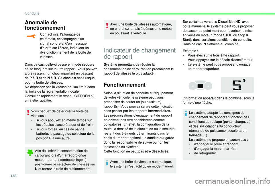 CITROEN C3 AIRCROSS 2019 Notices Demploi (in French) 128
Anomalie de
fonctionnement
Contact mis, l'allumage de
ce témoin, accompagné d'un
signal sonore et d'un message
d'alerte sur l'écran, indiquent un
dysfonctionnement de l CITROEN C3 AIRCROSS 2019 Notices Demploi (in French) 128
Anomalie de
fonctionnement
Contact mis, l'allumage de
ce témoin, accompagné d'un
signal sonore et d'un message
d'alerte sur l'écran, indiquent un
dysfonctionnement de l