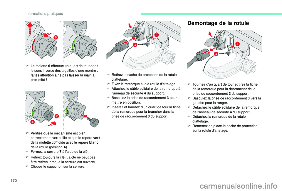 CITROEN C3 AIRCROSS 2019 Notices Demploi (in French) 170
F La molette 6 effectue un quart de tour dans le sens inverse des aiguilles d'une montre ;
faites attention à ne pas laisser la main à
proximité
!
F
V
érifiez que le mécanisme e CITROEN C3 AIRCROSS 2019 Notices Demploi (in French) 170
F La molette 6 effectue un quart de tour dans le sens inverse des aiguilles d'une montre ;
faites attention à ne pas laisser la main à
proximité
!
F
V
érifiez que le mécanisme e