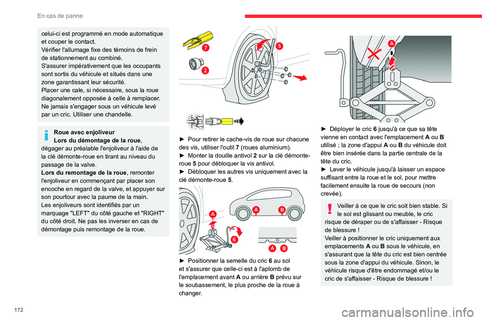 CITROEN C4 2021 Notices Demploi (in French) 172
En cas de panne
celui-ci est programmé en mode automatique
et couper le contact.
Vérifier l'allumage fixe des témoins de frein
de stationnement au combiné.
S'assurer impérativement CITROEN C4 2021 Notices Demploi (in French) 172
En cas de panne
celui-ci est programmé en mode automatique
et couper le contact.
Vérifier l'allumage fixe des témoins de frein
de stationnement au combiné.
S'assurer impérativement