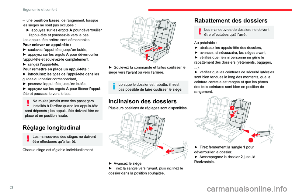 CITROEN C5 AIRCROSS 2022 Notices Demploi (in French) 52
Ergonomie et confort
– une position basse , de rangement, lorsque
les sièges ne sont pas occupés : ►
appuyez sur les ergots A
pour déverrouiller
l'appui-tête et poussez-le vers l CITROEN C5 AIRCROSS 2022 Notices Demploi (in French) 52
Ergonomie et confort
– une position basse , de rangement, lorsque
les sièges ne sont pas occupés : ►
appuyez sur les ergots A
pour déverrouiller
l'appui-tête et poussez-le vers l