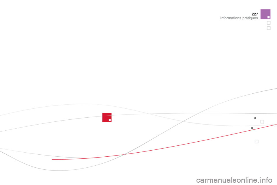 CITROEN DS3 2011  Notices Demploi (in French) 227Informations pratiques 