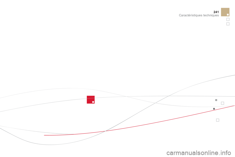 CITROEN DS3 2011  Notices Demploi (in French) 241Caractéristiques techniques  CITROEN DS3 2011  Notices Demploi (in French) 241Caractéristiques techniques