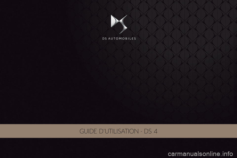 CITROEN DS4 2017  Notices Demploi (in French) GuiDe D'utiliSation - DS 4 