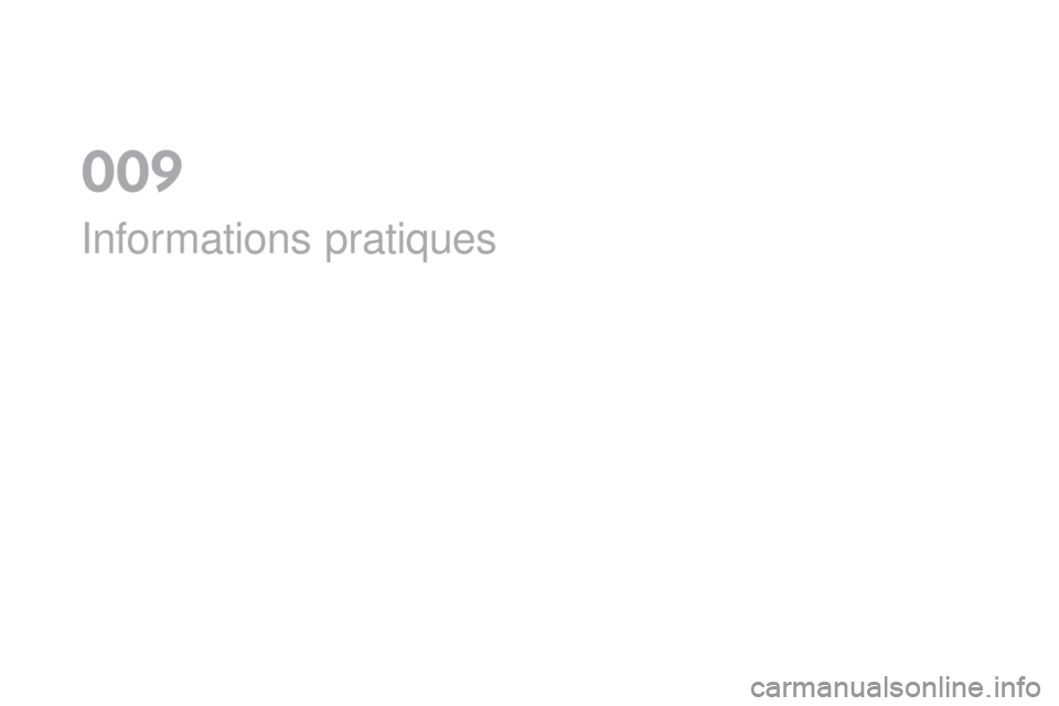CITROEN DS4 2016 Notices Demploi (in French) Informations pratiques
0 CITROEN DS4 2016 Notices Demploi (in French) Informations pratiques
0