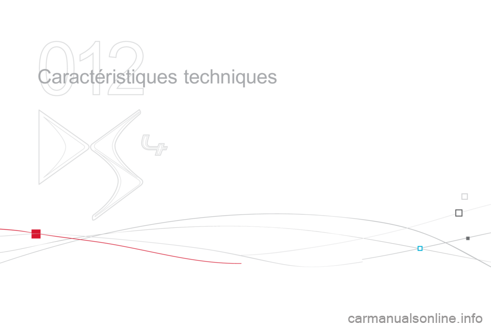 CITROEN DS4 2013  Notices Demploi (in French) 012
  Caractéristiques techniques  