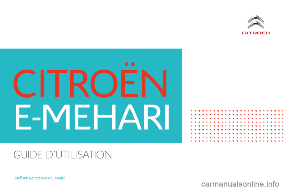 CITROEN E-MEHARI 2016  Notices Demploi (in French) Guide d'utilisation  