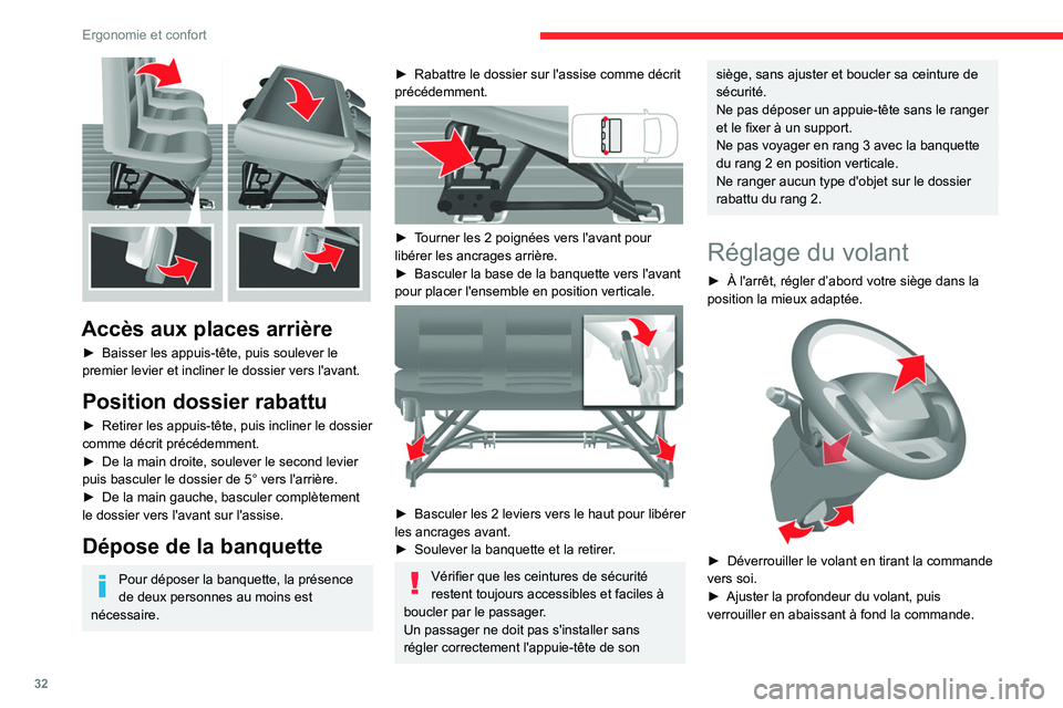 CITROEN JUMPER 2020 Notices Demploi (in French) 32
Ergonomie et confort
Accès aux places arrière
► Baisser les appuis-tête, puis soulever le
premier levier et incliner le dossier vers l'avant.
Position dossier rabattu
► Retirer les a CITROEN JUMPER 2020 Notices Demploi (in French) 32
Ergonomie et confort
Accès aux places arrière
► Baisser les appuis-tête, puis soulever le
premier levier et incliner le dossier vers l'avant.
Position dossier rabattu
► Retirer les a