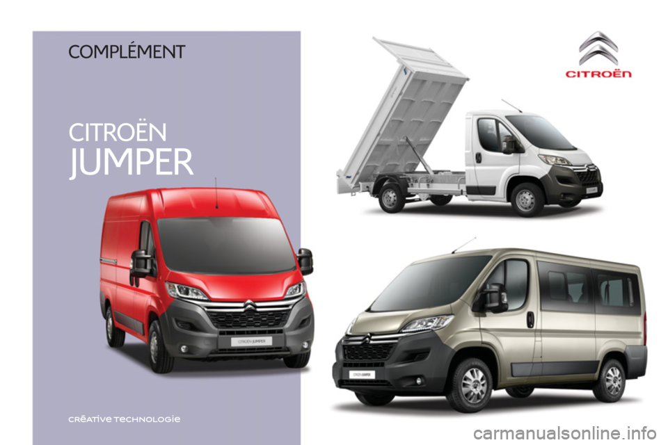 CITROEN JUMPER 2016  Notices Demploi (in French) JUMPER
CITROËN
 COMPLÉMENT  