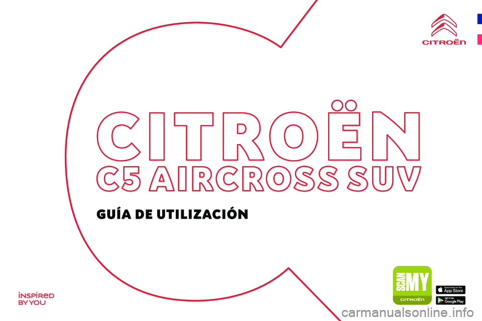 CITROEN C5 AIRCROSS 2022  Manuales de Empleo (in Spanish)  
  
GU\315A DE UTILIZA  
