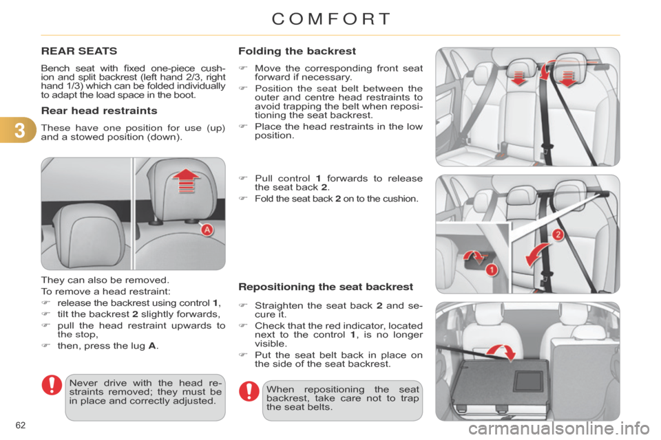 Citroen C4 DAG 2014.5 2.G Repair Manual 33
62Â
C4-2_en_Chap03_confort_ed01-2014
REAR SEATS
Bench seat with  fixed  one-piece  cush -
ion  and  split  backrest  (left  hand  2/3,  right hand
 1/3) Â
which
Â
can
Â
be
 Citroen C4 DAG 2014.5 2.G Repair Manual 33
62Â
C4-2_en_Chap03_confort_ed01-2014
REAR SEATS
Bench seat with  fixed  one-piece  cush -
ion  and  split  backrest  (left  hand  2/3,  right hand
 1/3) Â
which
Â
can
Â
be
Â