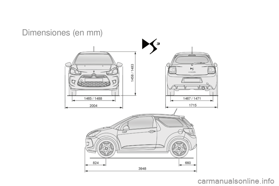 CITROEN DS3 2015  Manuales de Empleo (in Spanish) DS3_es_Chap12_caracteristiques_ed01-2014
Dimensiones (en mm) 
